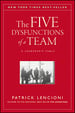 The Five Dysfunctions of a Team A Leadership Fable